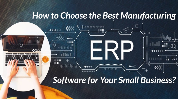 How to Choose the Best Manufacturing ERP Software How to Choose the Best Manufacturing ERP Software